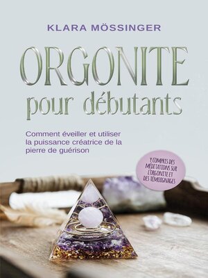 cover image of Orgonite pour débutants